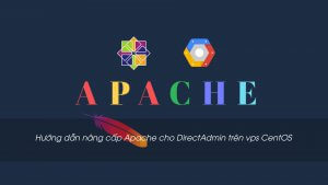 nang-cap-apache-len-phien-ban-moi-nhat-tren-directadmin